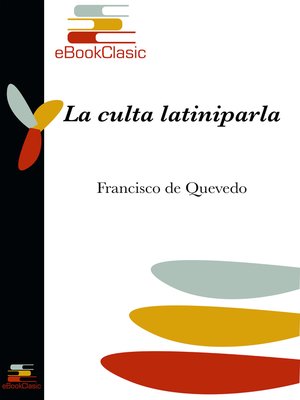 cover image of La culta latiniparla (Anotado)